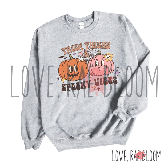 Thick Thighs and Spooky Vibes - PRE-ORDER