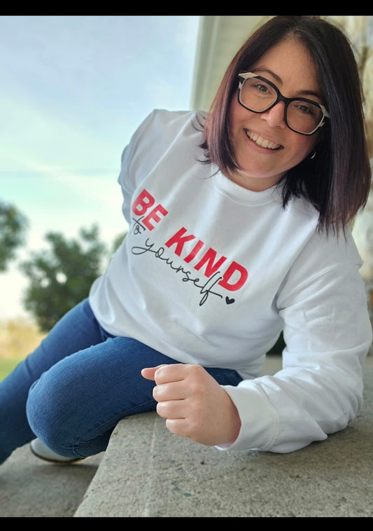 Be Kind to Yourself